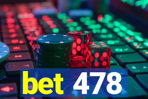 bet 478